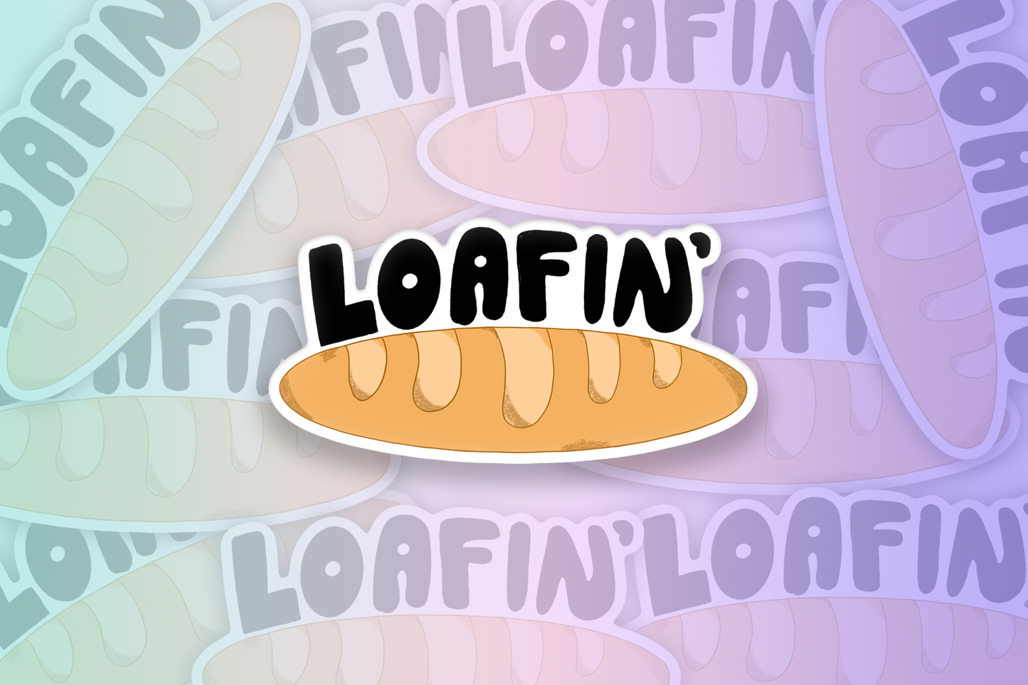 Loafin' Sticker
