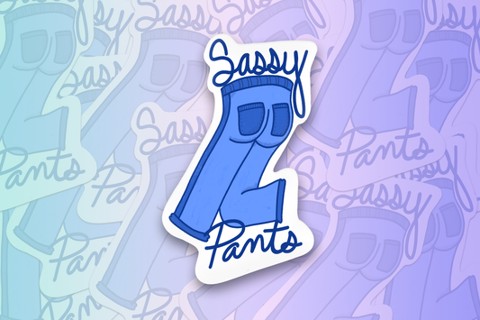 Sassy Pants Sticker